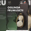 „Oglinda frumuseții” – Feminitatea în Antichitatea greco-romană, expusă pentru prima dată la Iași
