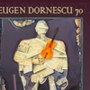 Muzeul de Artă din cadrul Complexului Muzeal Național „Moldova” Iași organizează expoziția „Eugen DORNESCU.70”