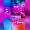 Iașiul devine capitala luptei împotriva infecțiilor. S-a dat startul Conferinței Naționale de Patologie Infecțioasă