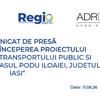 COMUNICAT DE PRESĂ CU PRIVIRE LA ÎNCEPEREA PROIECTULUI ” DEZVOLTAREA TRANSPORTULUI PUBLIC SI ALTERNATIV IN  ORASUL PODU ILOAIEI, JUDETUL IASI”