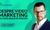 LIVE VIDEO – Isarie Constantin, fondator StudioUP, despre video marketing cu miză reală în afaceri