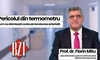 Prof. dr. Florin Mitu, șeful Clinicii de Recuperare Cardiovasculară din cadrul Spitalului de Recuperare Iași, despre pericolul din termometru și cum ne afectează canicula tensiunea arterială