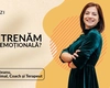 Mihaela Munteanu, Trainer NeurOptimal, Coach și Terapeut – cum antrenăm inteligența emoțională?