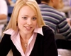 Regina George din „Mean Girls”. Este regina dramelor liceale