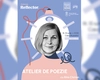 Atelier de poezie cu Rita Chirian la Casa Muzeelor – două zile de creație literară în cadrul Atelierelor Reflector