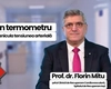 Prof. dr. Florin Mitu, șeful Clinicii de Recuperare Cardiovasculară din cadrul Spitalului de Recuperare Iași, despre pericolul din termometru și cum ne afectează canicula tensiunea arterială