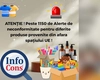 Peste 1.150 de alerte pentru produse neconforme din afara UE! InfoCons avertizează consumatorii