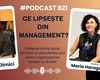 Maria Haraga, terapeut relațional, coach și trainer acreditat, ce lipsește din management?