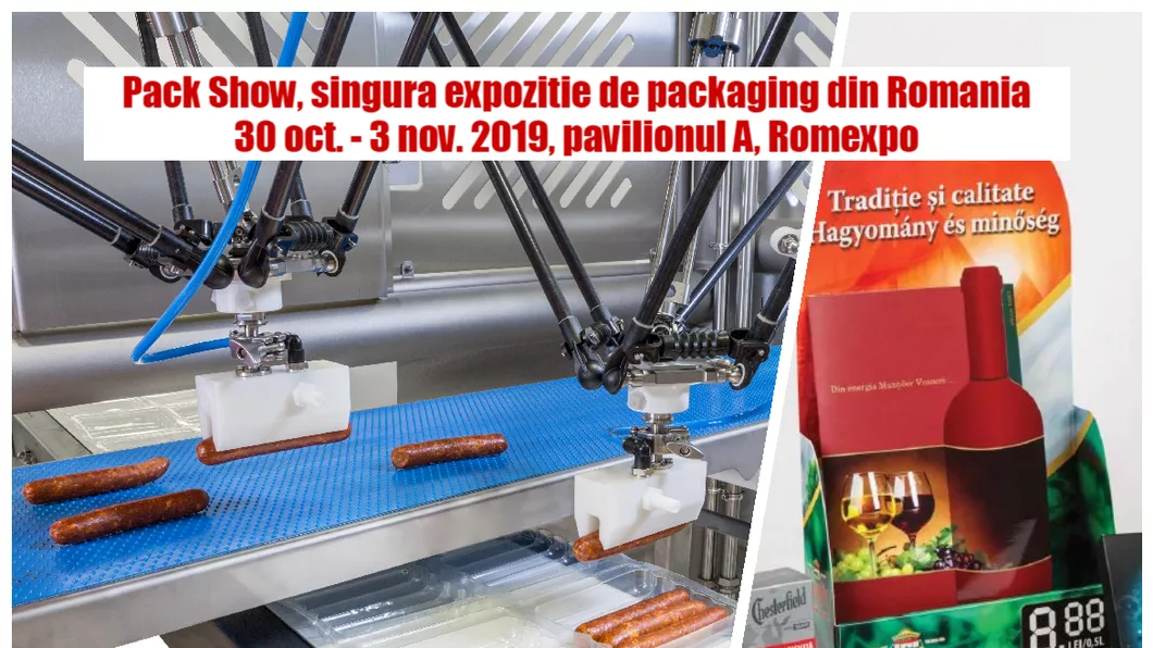 Miercuri se deschide Pack Show 2019 locul de întâlnire  al industriei de packaging