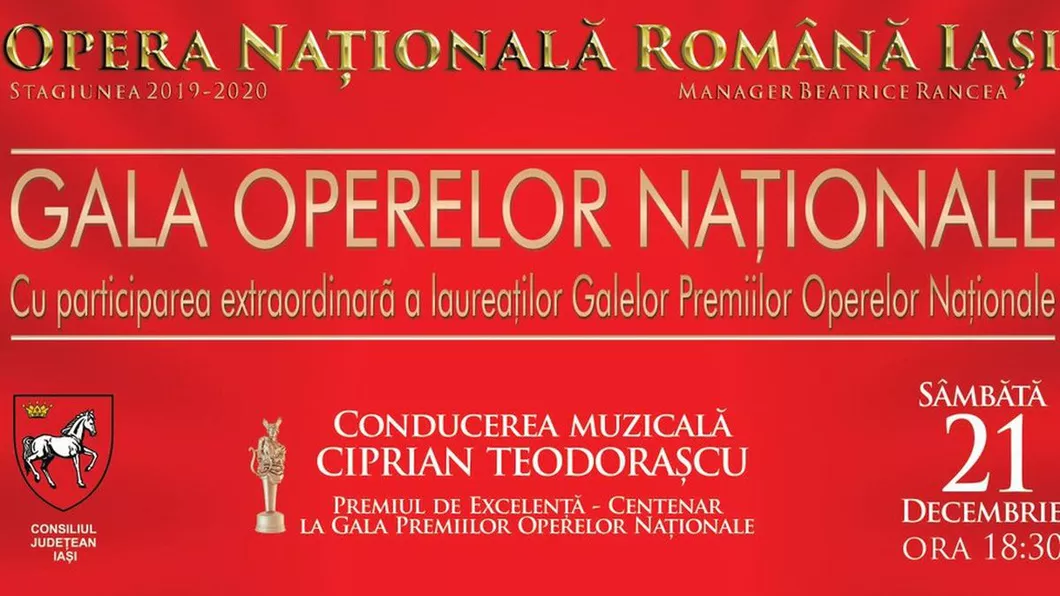 Sâmbăta va avea loc la Iaşi Gala Operelor Naţionale din România