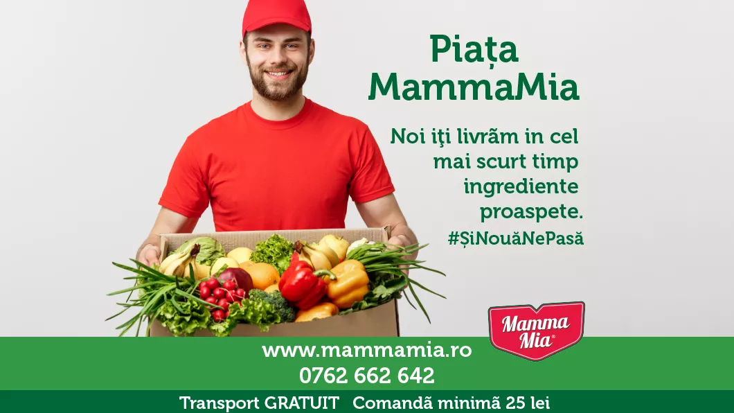 Vreți produse proaspete livrate gratuit direct în fața ușii S-a deschis Piața Mamma Mia cel mai nou serviciu de pe piață