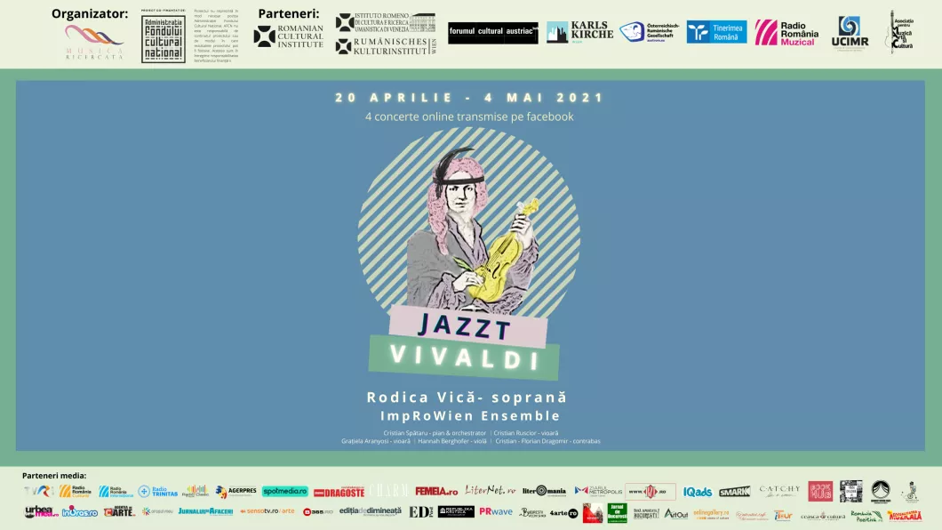 Turneul internațional online JAZZT Vivaldi  cu soprana Rodica Vică și ImpRoWienEnsemble  20 aprilie  4 mai 2021