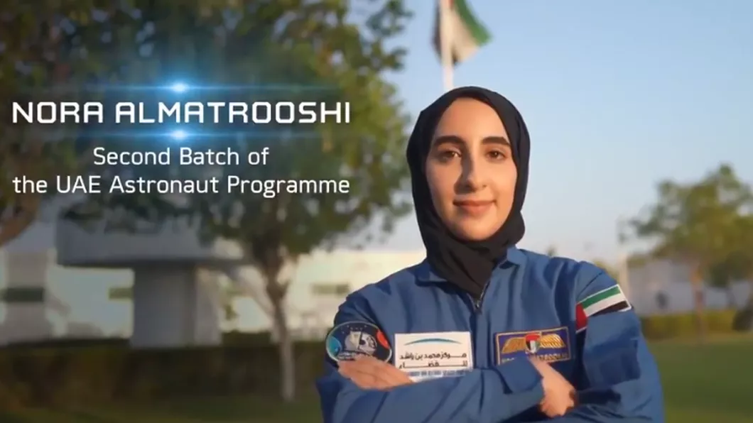 Nora Al-Matrooshi prima femeie astronaut din Emiratele Arabe Unite Se numără între cei doi noi astronauţi selectaţi dintr-un număr de peste 4.000 de candidaţi