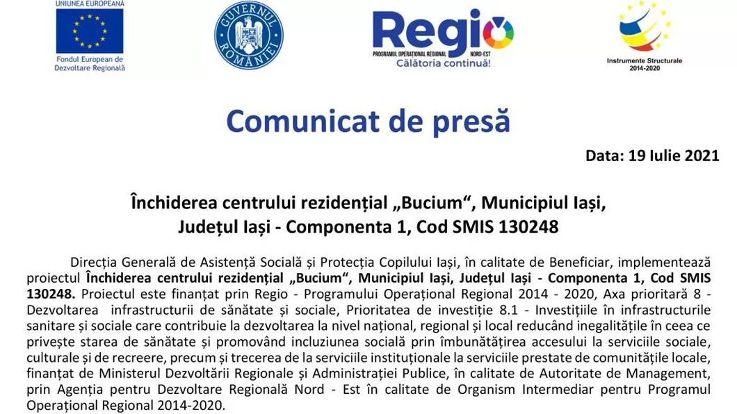 Comunicat de presa. Închiderea centrului rezidențial Bucium Municipiul Iași Județul Iași - Componenta 2 Cod SMIS 130475