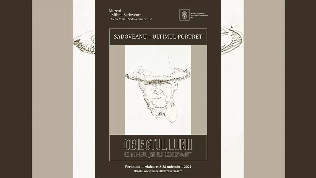 Portretul lui Mihail Sadoveanu realizat de Veronica Porumbacu ultima imagine plastică a scriitorului din timpul vieții obiectul lunii la Muzeul Național al Literaturii Române