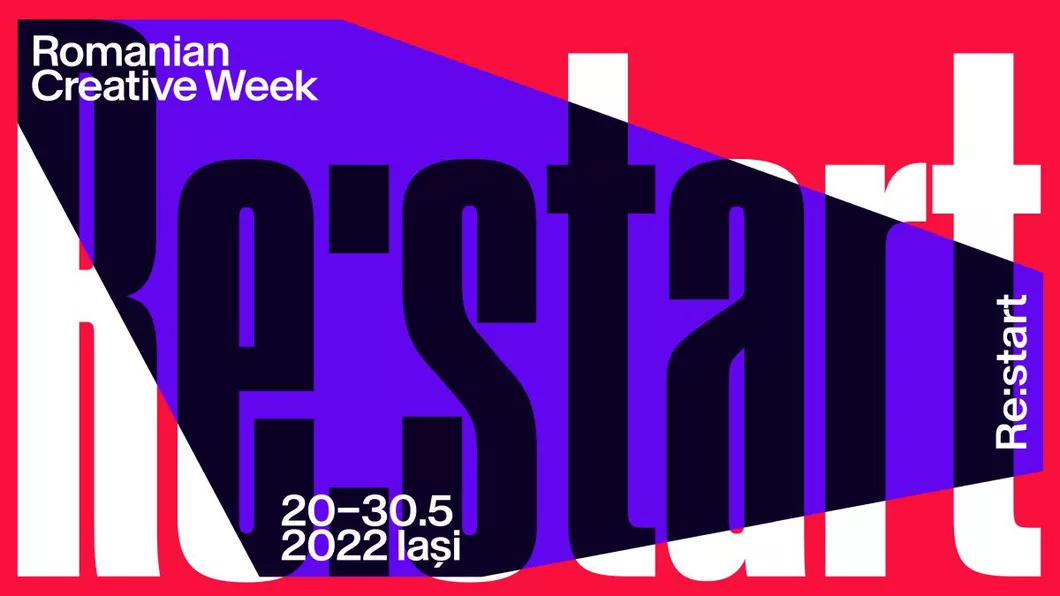 Iașul va da Restart României prin cel mai important festival dedicat industriilor creative autohtone. Încep surprizele la Romanian Creative Week 2022
