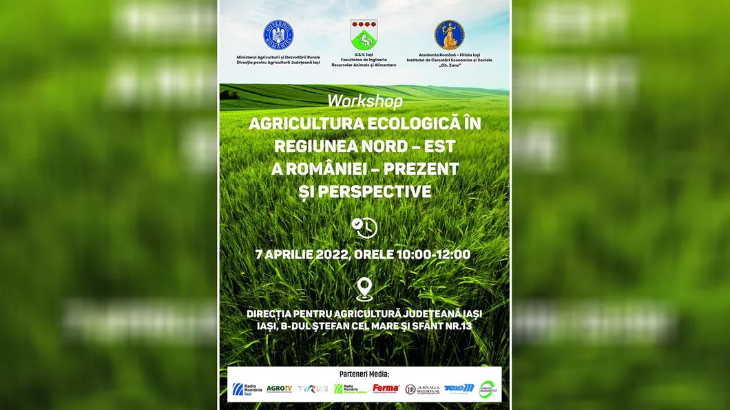 Workshop pentru promovarea agriculturii ecologice organziat de Direcția pentru Agricultură Județeană Iași