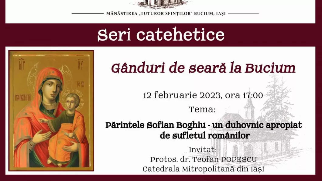 Evenimente ce vor avea loc în Arhiepiscopia Iașilor în perioada 12-18 februarie 2023