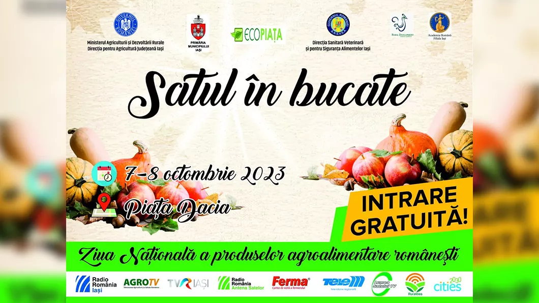 Satul în Bucate eveniment important organizat în Piața Dacia din Iași