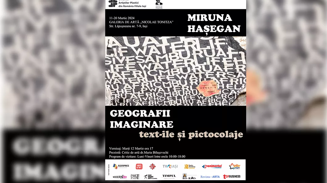 Expoziția GEOGRAFII IMAGINARE text-ile și pictocolaje semnată de artista Miruna Hasegan vernisaj marți 12 martie 2024 ora 1700 Galeria de Artă N. Tonitza