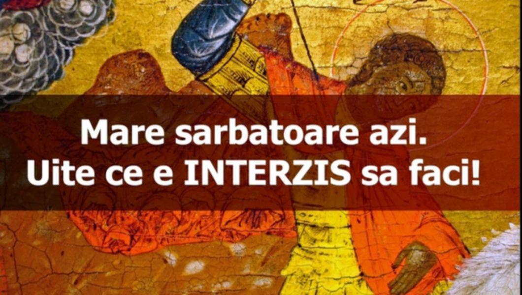 Sarbatoare Mare Astazi Pentru Toti Crestinii Ce Sfinti Se Sarbatoresc Buna Ziua Iasi Bzi Ro