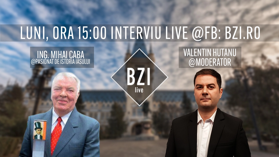 Editie BZI LIVE de istorie despre cele mai interesante povesti si personalitati ale Iasului, cu omul pasionat ce duce mai departe munca regretatului Ion Mitican - ing. Mihai Caba