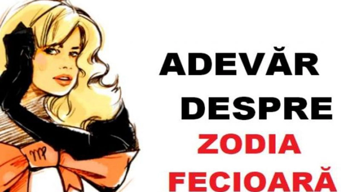 15 adevaruri despre zodia Fecioara. Semnul cu cele mai multe calitati din horoscop.