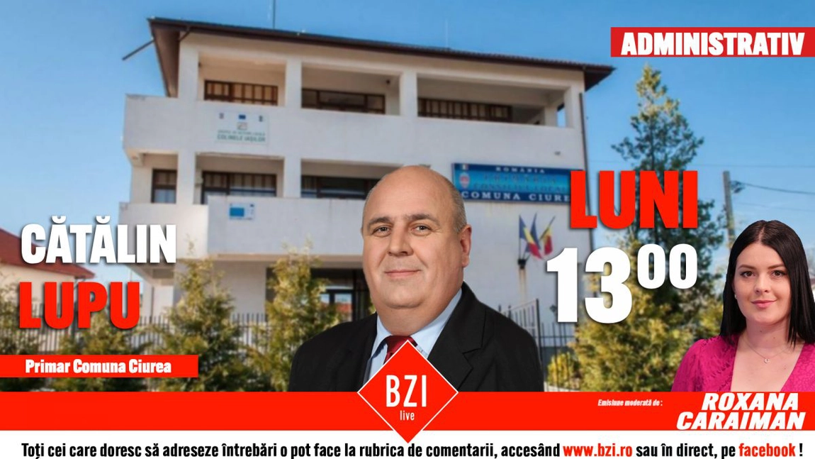 LIVE VIDEO - Emisiune de interes pentru ieșenii din zona metropolitană. Cătălin Lupu, primarul comunei Ciurea, revine în platoul BZI LIVE - FOTO