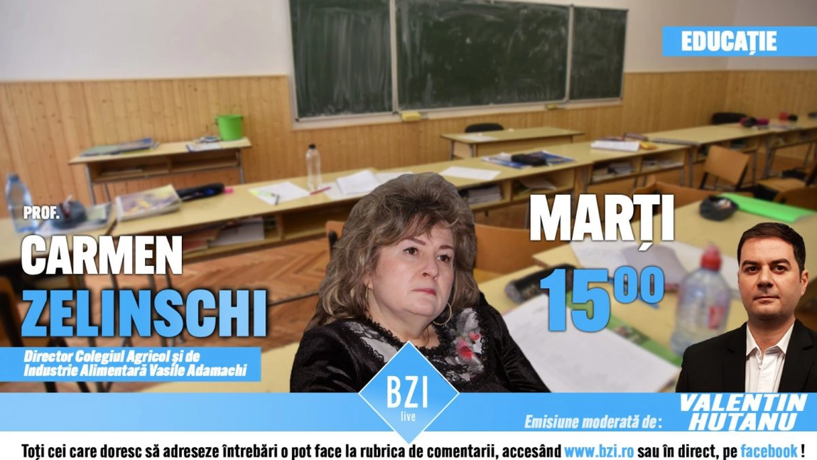 LIVE VIDEO - Despre formarea viitorilor specialiști și angajați în zona agricolă și a alimentației, proiecte educaţionale pe acest segment, în Platoul emisiunii BZI LIVE într-o ediție-dialog alături de prof. dr. Carmen Zelinschi, manager al Colegiului Agricol și de Industrie Alimentară 