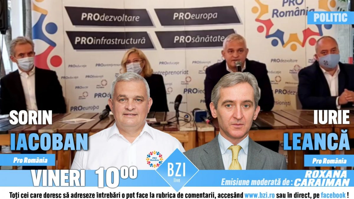 LIVE VIDEO - Sorin Iacoban şi Iurie Leancă, candidaţii Pro România Iaşi la alegerile parlamentare 2020, revin la BZI LIVE. Toate detaliile despre campania pentru alegerile din 6 decembrie - FOTO