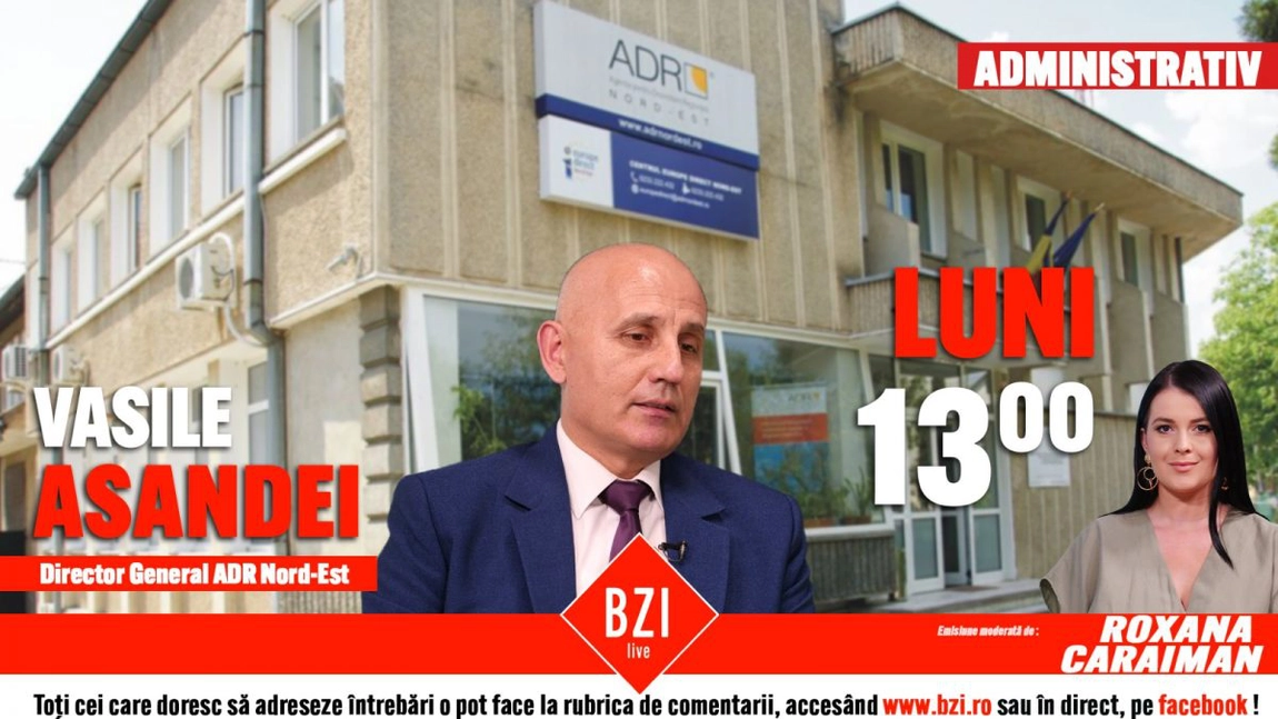 LIVE VIDEO - Vasile Asandei, directorul ADR-Nord Est vine la BZI Live pentru a prezenta noile proiecte de digitalizare și dezvoltare a orașelor din regiunea Nord Est a României