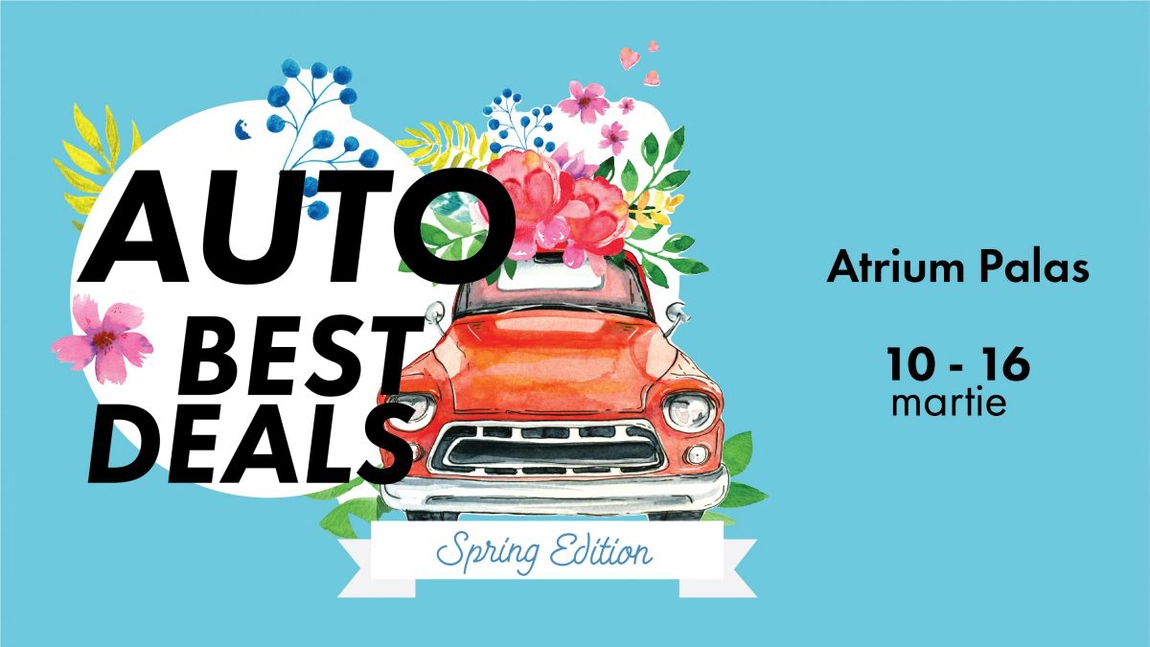 „Auto Best Deals” revine la Palas cu oferte speciale de primăvară