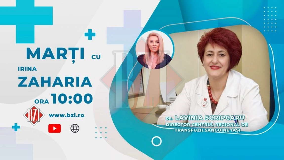 LIVE VIDEO - Prof. dr. Lavinia Scripcaru, șefa Centrului de Transfuzii Iași, vine marți în platoul BZI LIVE să discute despre criza sângelui în județul Iași