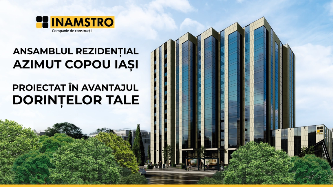 Azimut Copou, ansamblul rezidențial proiectat în avantajul dorințelor tale
