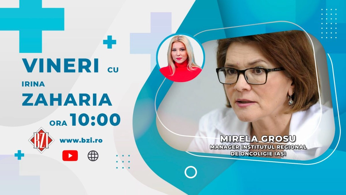 LIVE VIDEO - 4 februarie, Ziua Mondială a cancerului, este subiectul emisiunii BZI LIVE al cărei invitat este Mirela Grosu, manager al Institutului Regional de Oncologie Iași - FOTO