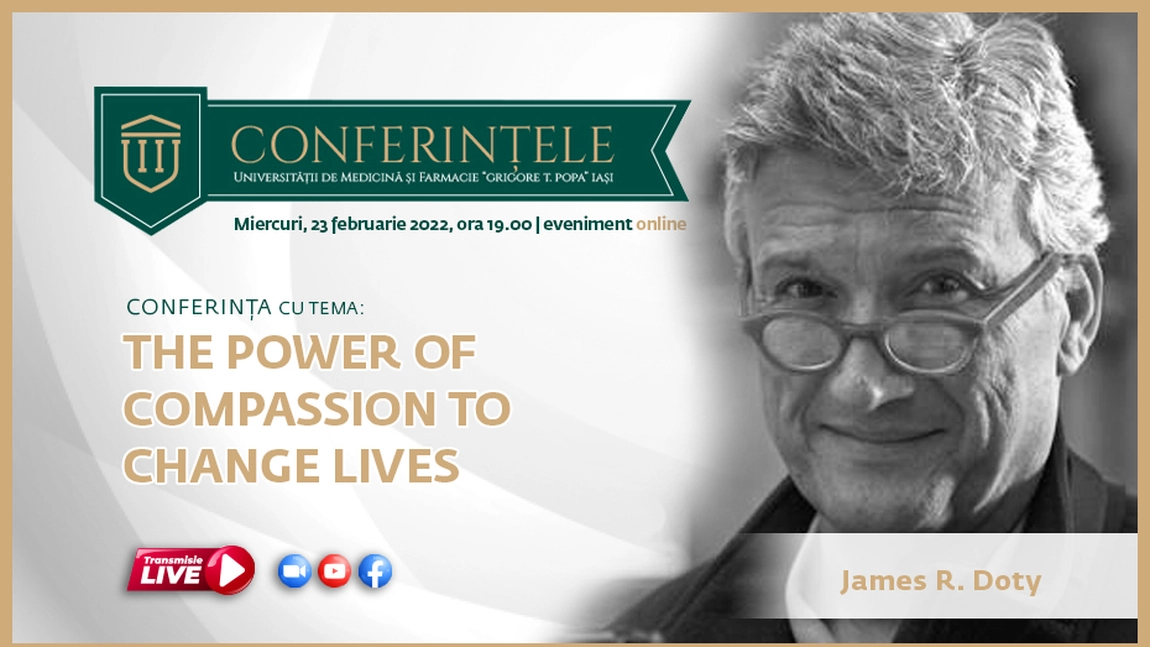 Conferinţă la UMF Iaşi, susţinută de neurochirurgul și scriitorul James R. Doty