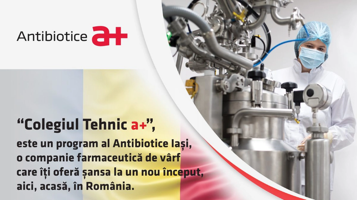 Antibiotice Iași a dat startul programului “Colegiul Tehnic a+” prin care își propune recrutarea de noi angajați din mediul rural