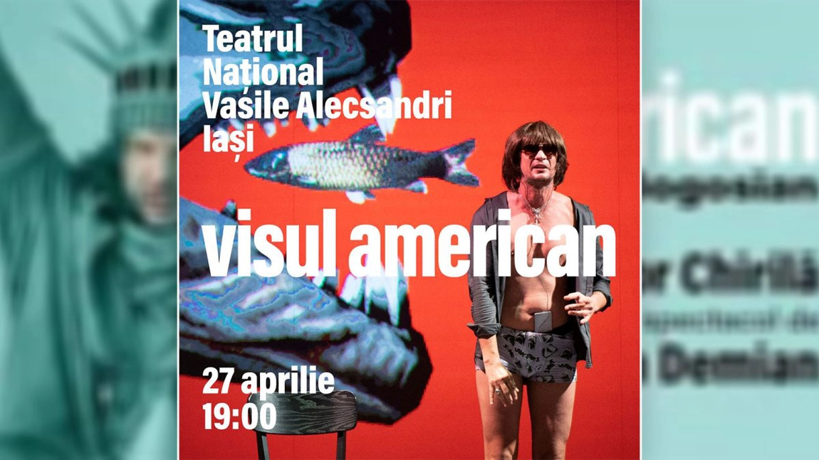 Ieșenii îl pot vedea astăzi pe one-man show-ul lui Tudor Chirilă. Spectacolul ,,Visul American” va fi la Teatrul Național