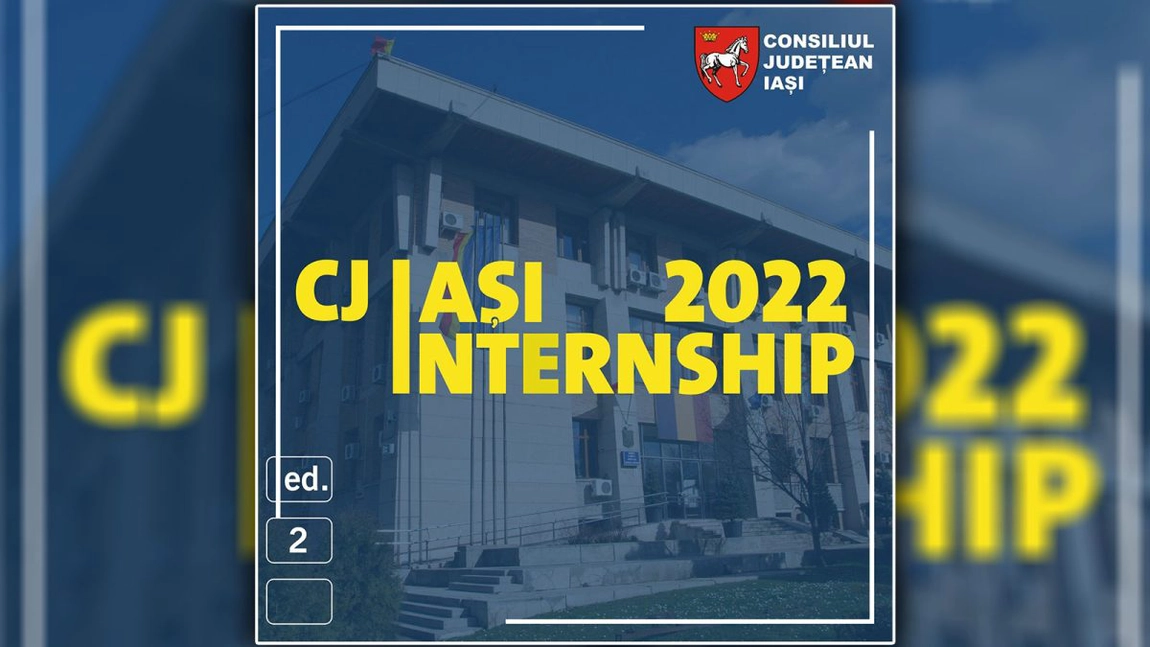 A doua ediție de internship la Consiliul Județean Iași! Costel Alexe:“Este o oportunitate de dezvoltare atât pentru tineri, cât și pentru instituție”