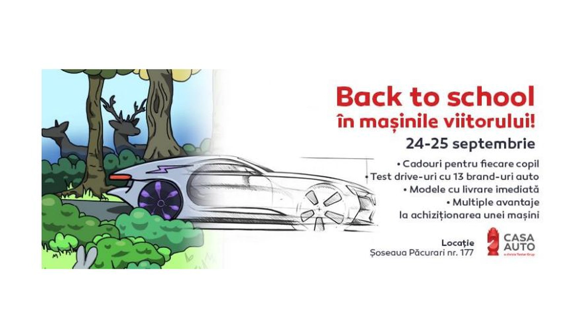 Eveniment Casa Auto Iași Back to School în mașinile viitorului!
