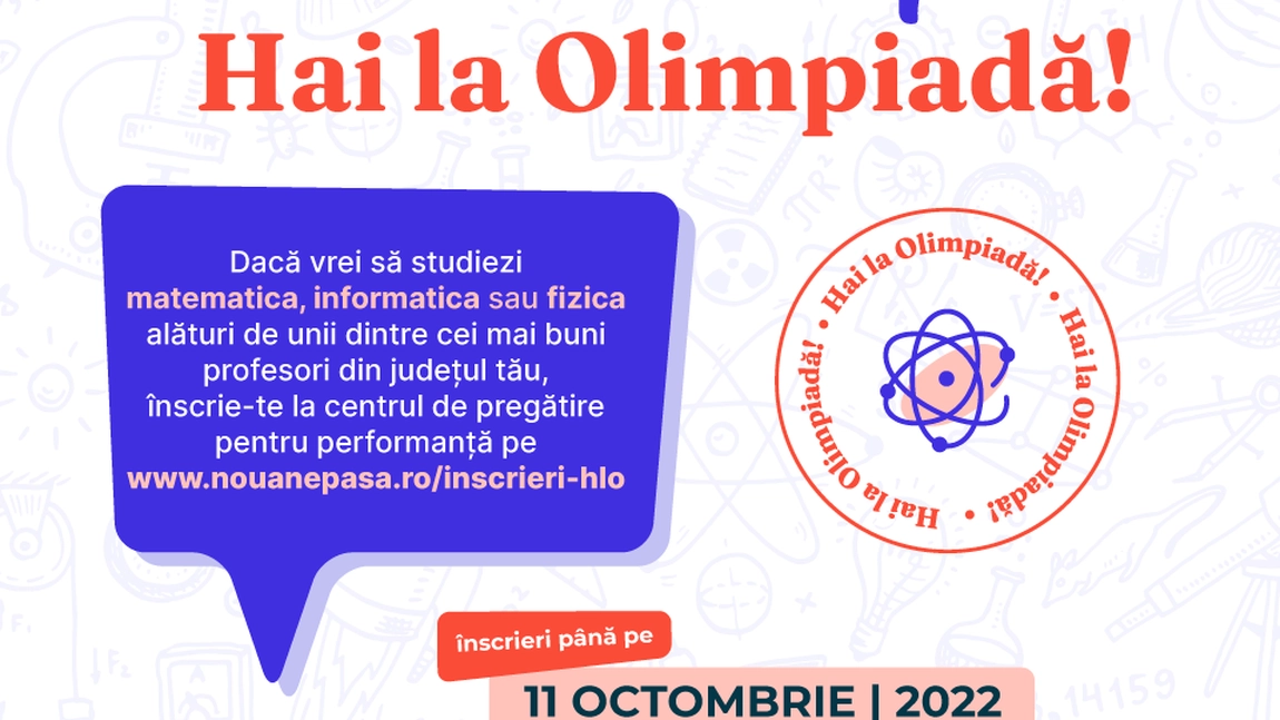 Au început înscrierile în programul ”Hai la Olimpiadă” pentru elevii ieșeni, și nu numai