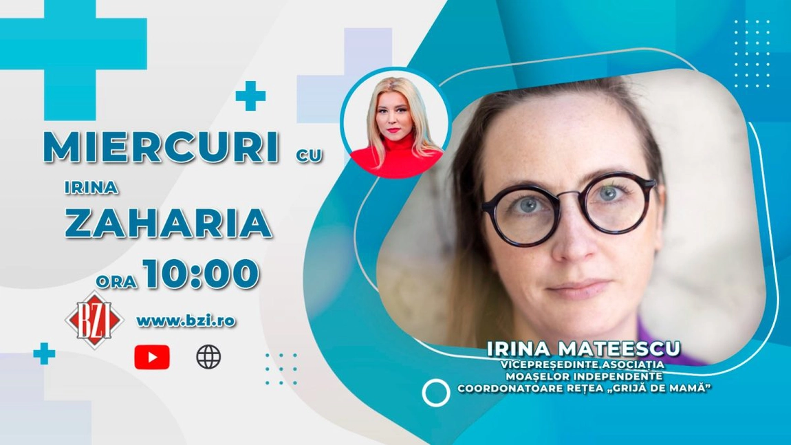 LIVE VIDEO - Irina Mateescu, vicepreședinte Asociația Moașelor Independente și coordonatoarea Rețelei 