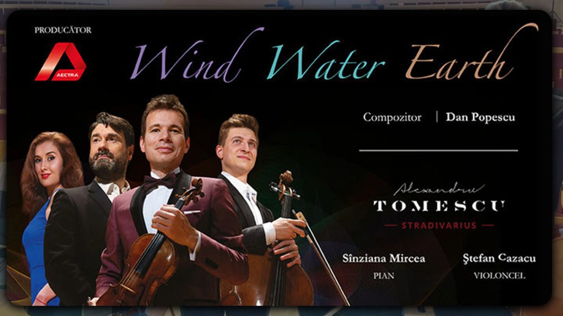 Concert excepțional „Wind Water Earth by Dan Popescu”, la Iași cu trei instrumentiști speciali
