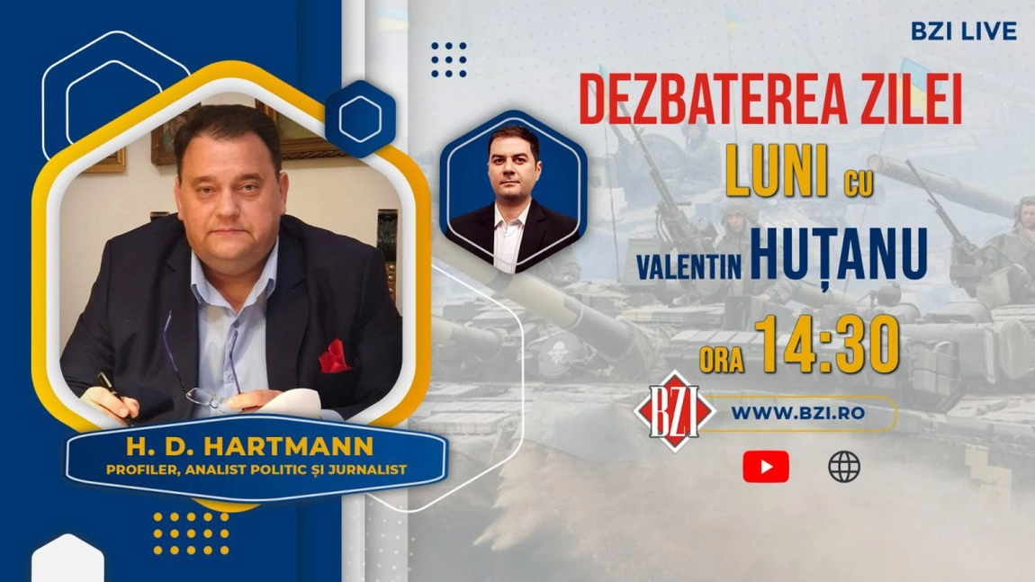 LIVE VIDEO - ”Dezbaterea Zilei” explozivă la BZI LIVE despre tot ceea ce se întâmplă, acum, în România și în lume alături de cunoscutul jurnalist, profiler și analist politic H.D. Hartmann