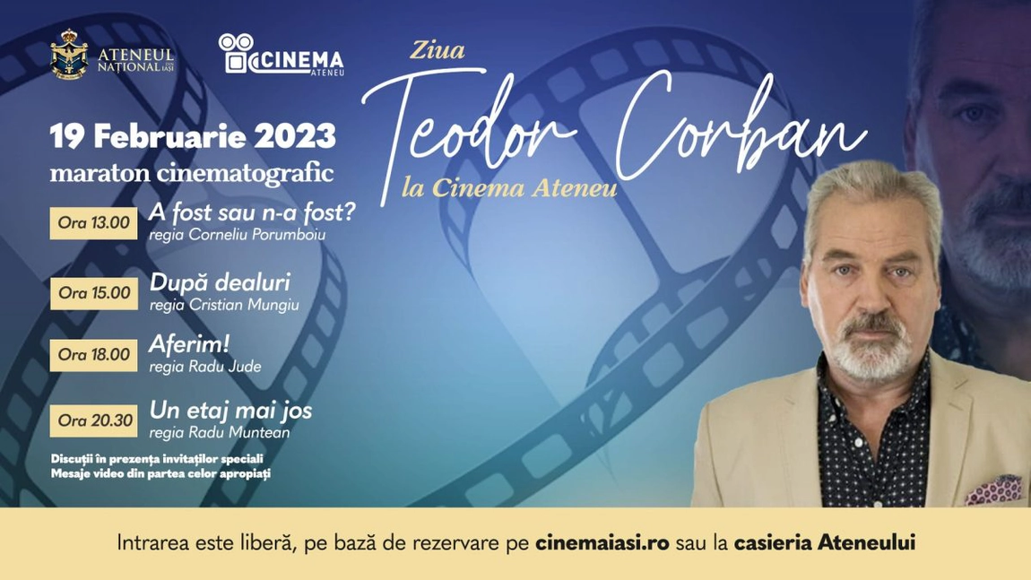 Maraton cinematografic: Ziua Teodor Corban, la Cinema Ateneu