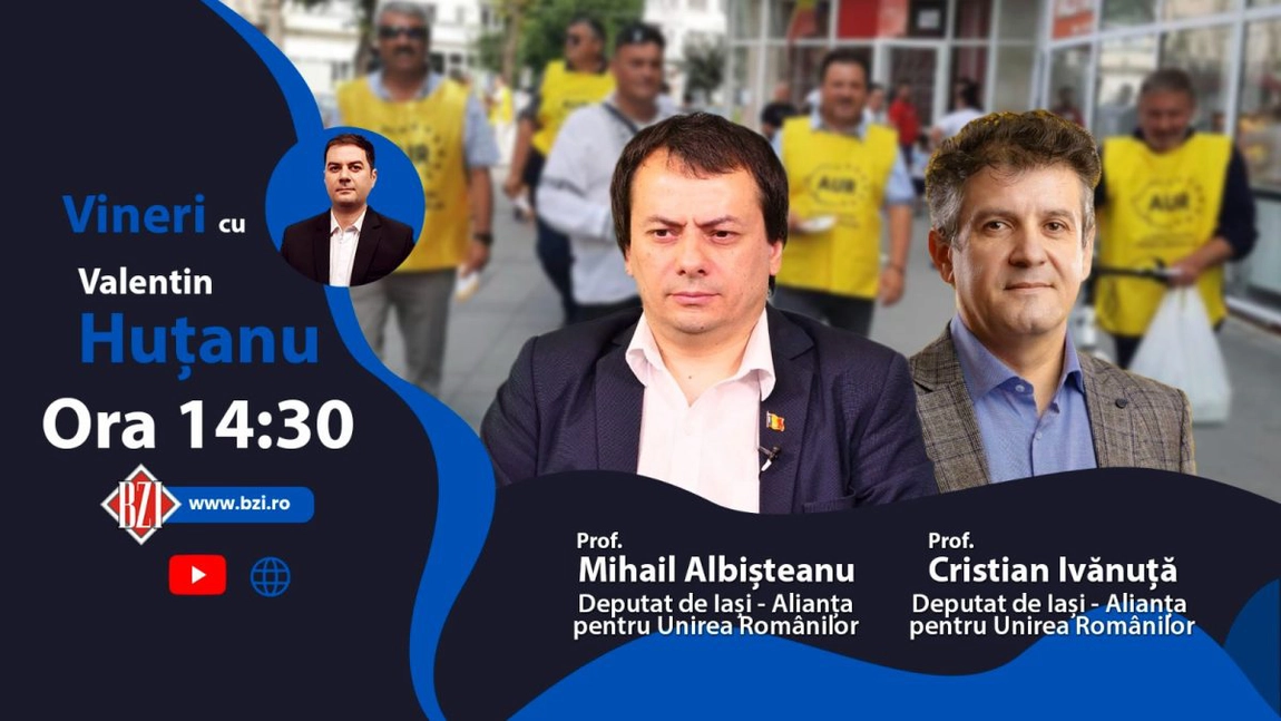 LIVE VIDEO - O nouă ediţie dialog la BZI LIVE alături de deputaţii AUR de Iaşi, Cristian Ivănuță şi Mihail Albișteanu - FOTO