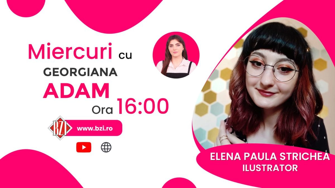 LIVE VIDEO - Elena Paula Strichea, ilustratoare, povestește pentru BZI LIVE totul despre împlinirile și provocările meseriei - FOTO