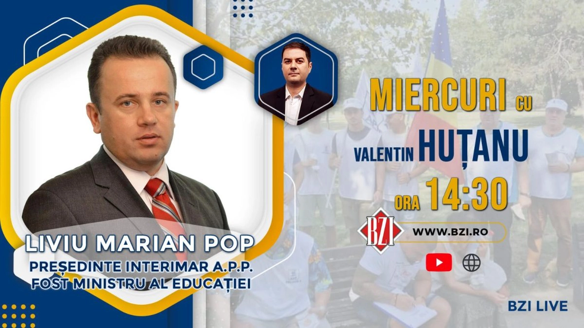 LIVE VIDEO - Prof. Liviu Marian Pop - președinte interimar APP România, fost ministru al Educației și Dialogului social, la BZI LIVE