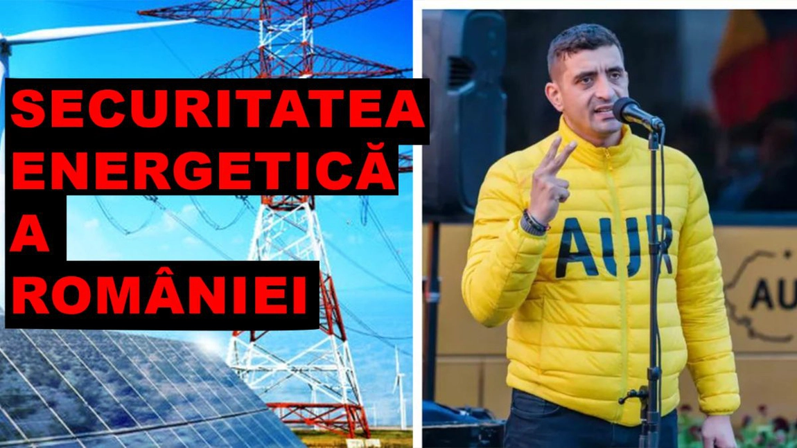 Programul de guvernare AUR prevede asigurarea securității energetice și reindustralizarea României