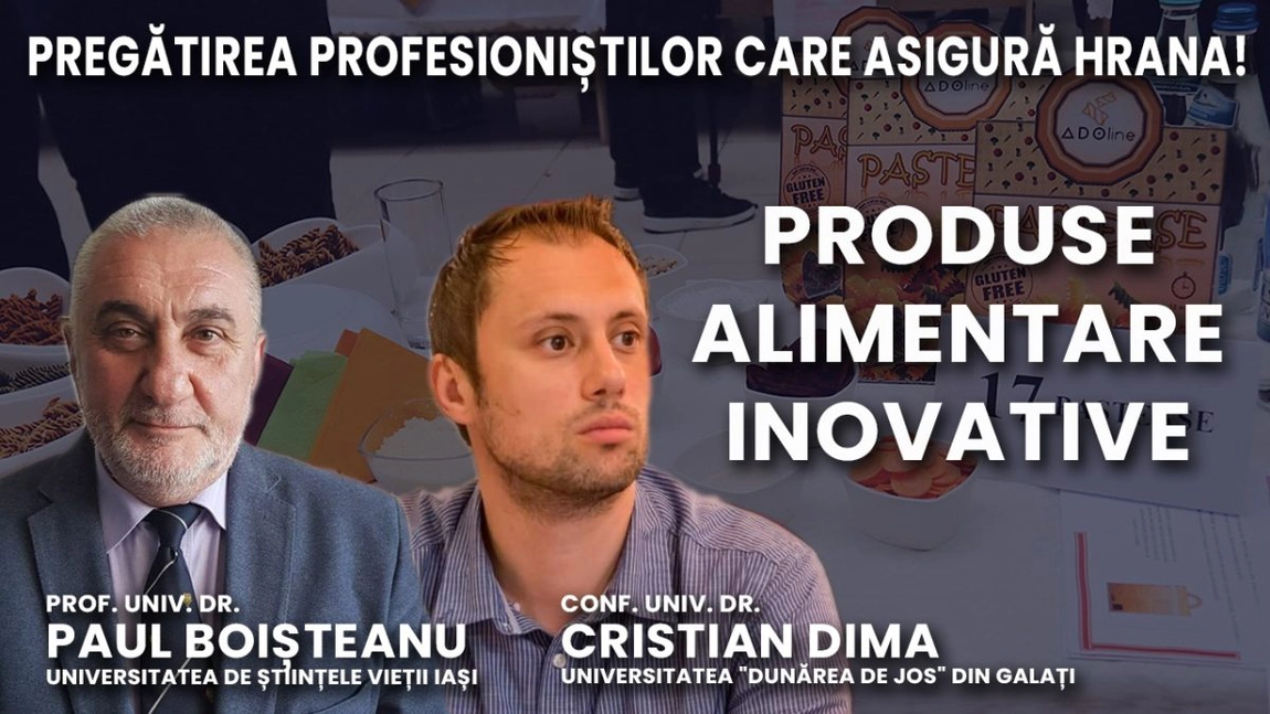 LIVE VIDEO - Totul despre crearea de produse alimentare inovative, legat de o competiție națională organizată de USVIași, la BZI LIVE alături de prof. univ. dr. Paul Corneliu Boișteanu (Iași) și conf. univ. dr. Cristian Dima (Galați) - FOTO